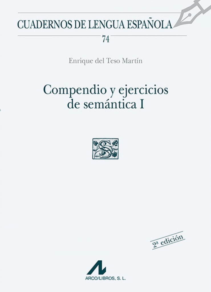 Compendio y ejercicios de semántica I