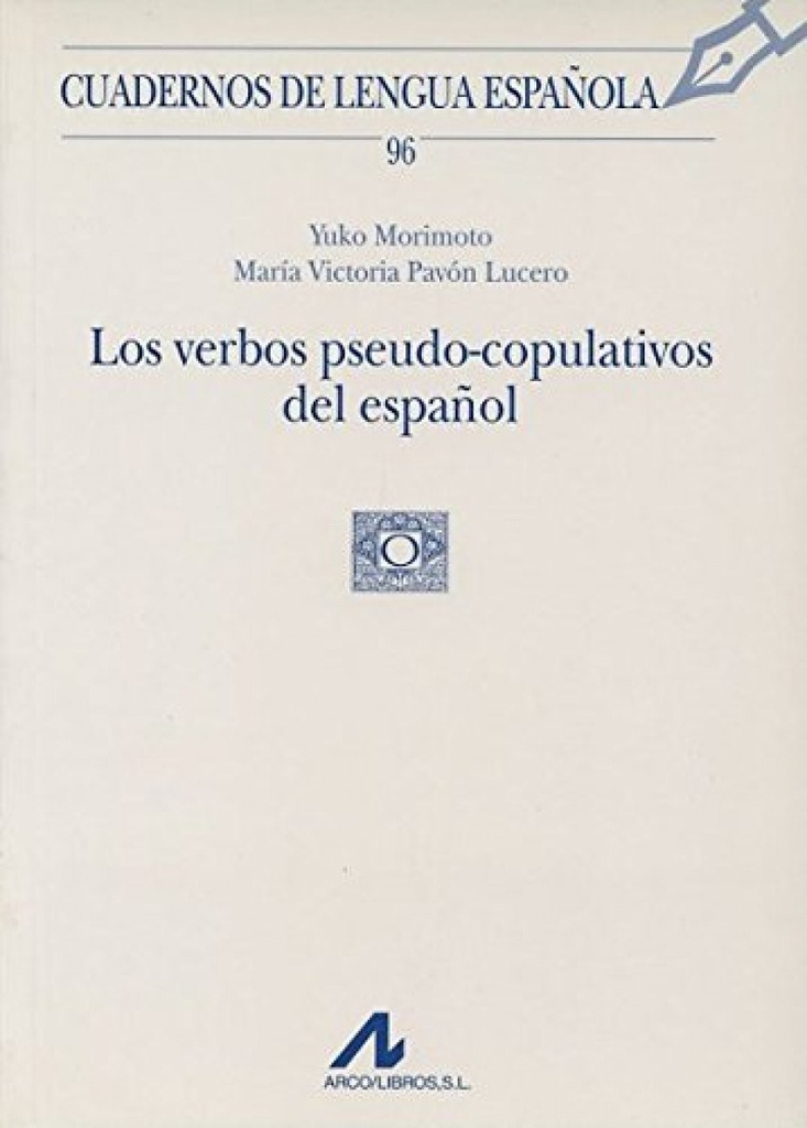 96.Verbos pseudo-copulativos del español.