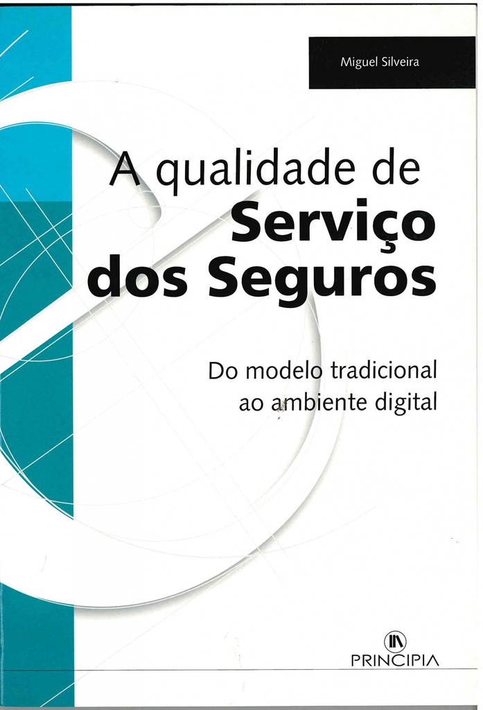 A Qualidade de Serviço dos Seguros