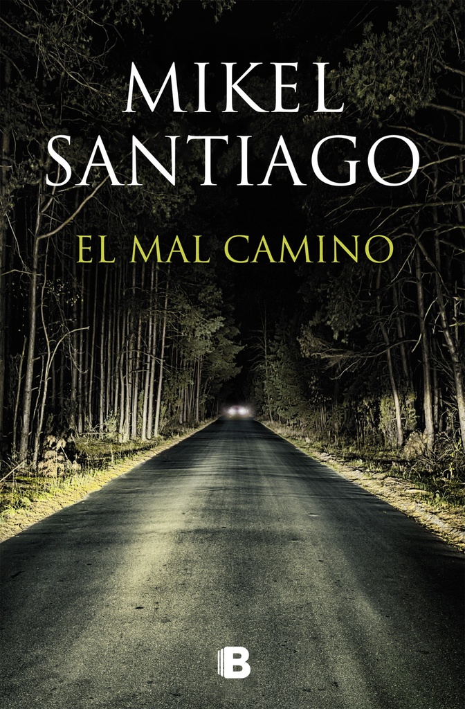 El mal camino