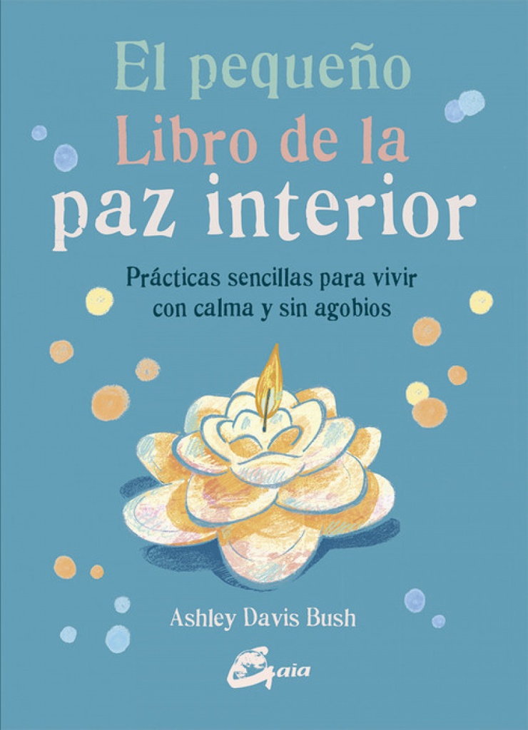 EL PEQUEÑO LIBRO DE LA PAZ INTERIOR