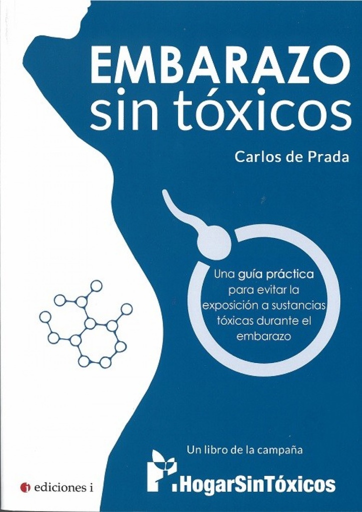 EMBARAZO SIN TOXICOS