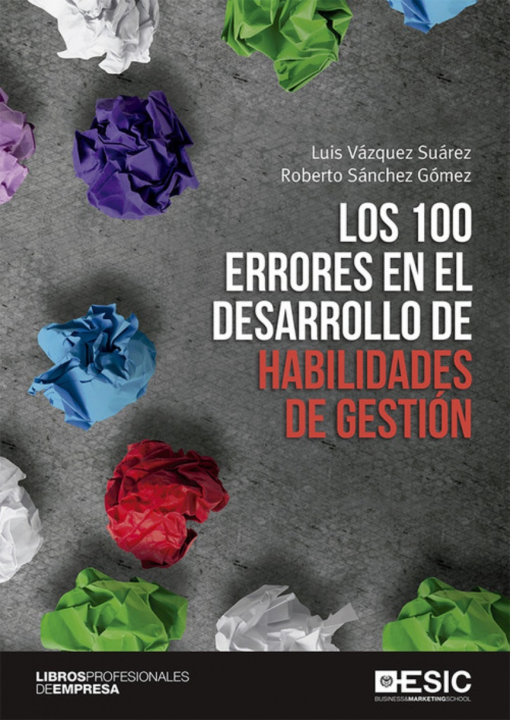 LOS 100 ERRORES EN EL DESARROLLO DE HABILIDADES DE GESTIÓN