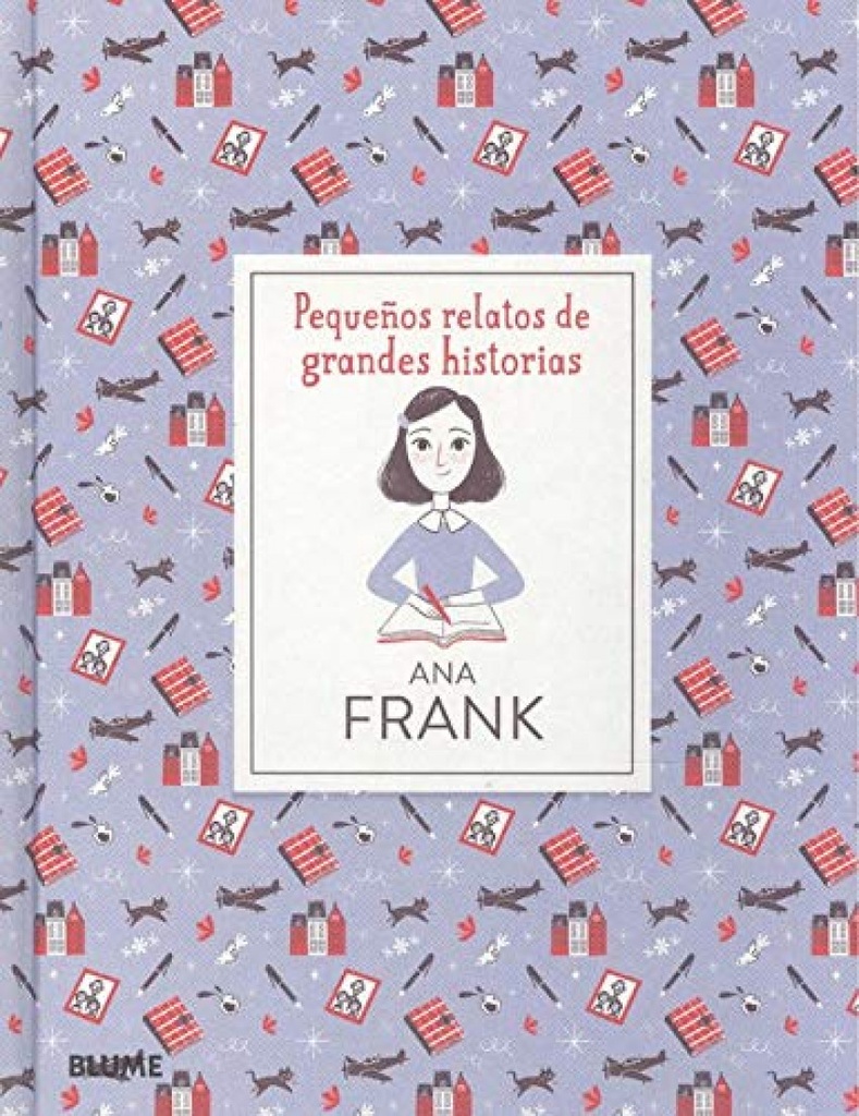 Pequeños relatos de grandes historias. Ana Frank