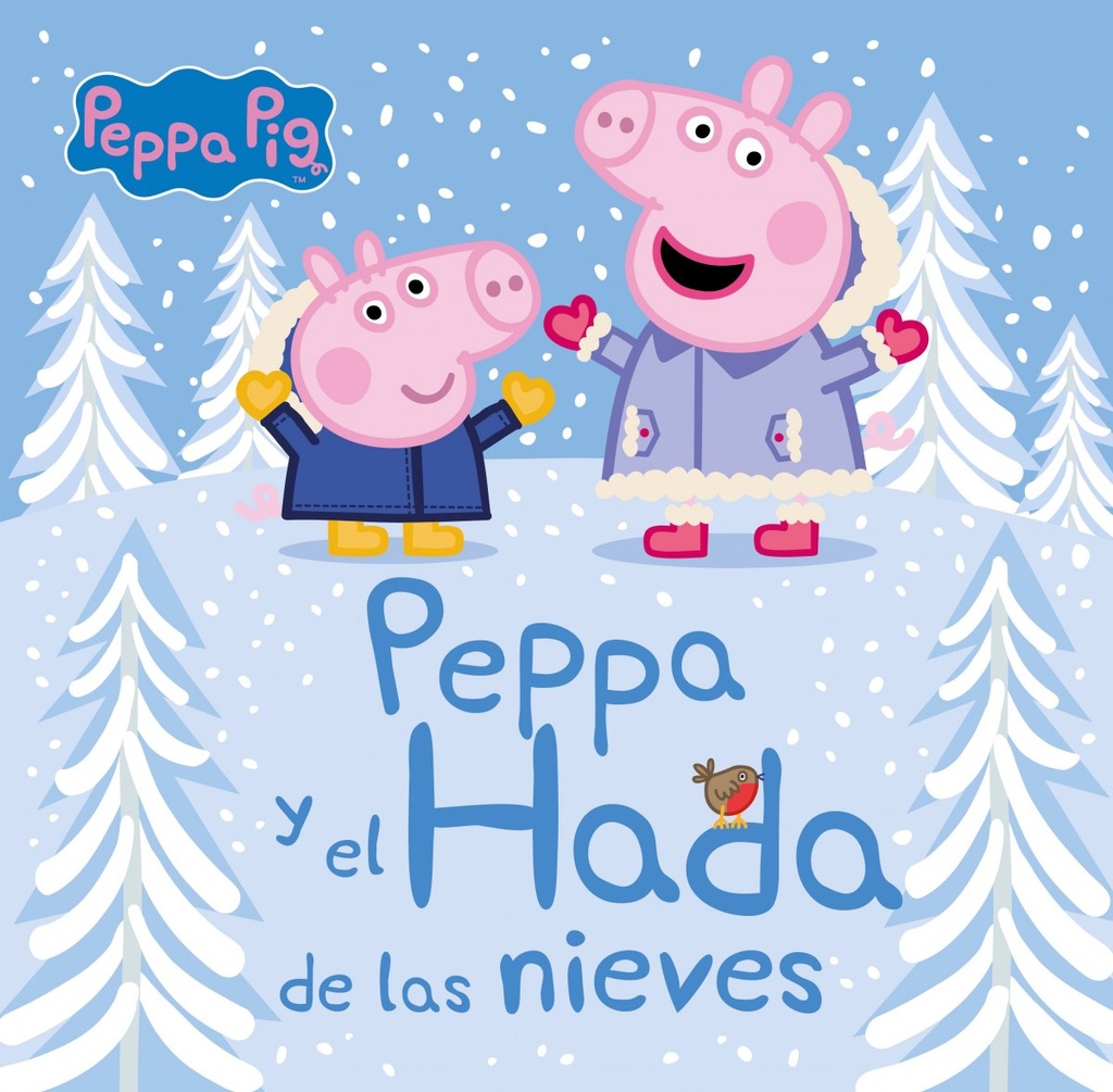 Peppa y el hada de las nieves (Un cuento de Peppa Pig)