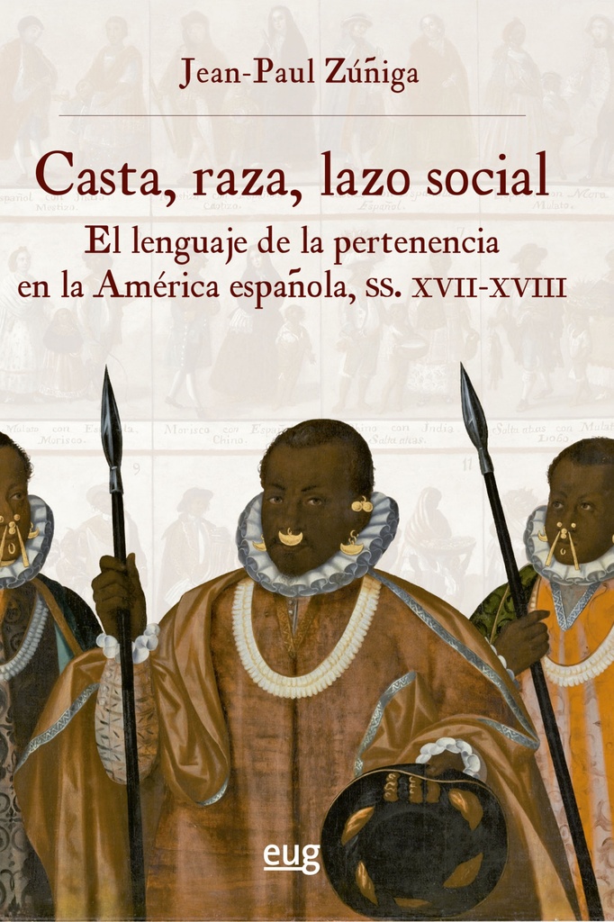 Casta, raza, lazo social