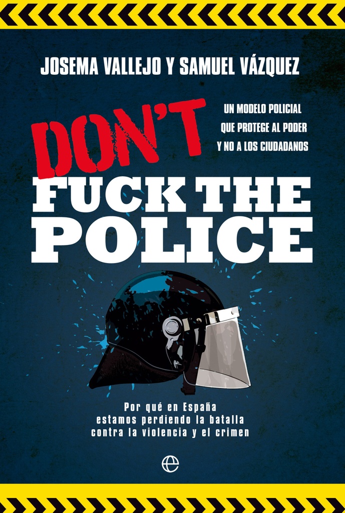 Don´t fuck the police