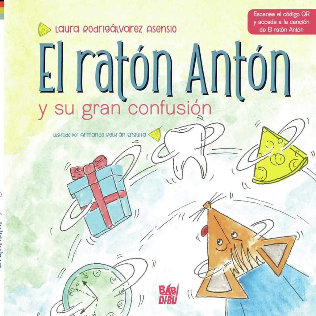 El ratón Antón y su gran confusión