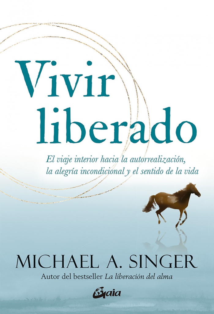 Vivir liberado