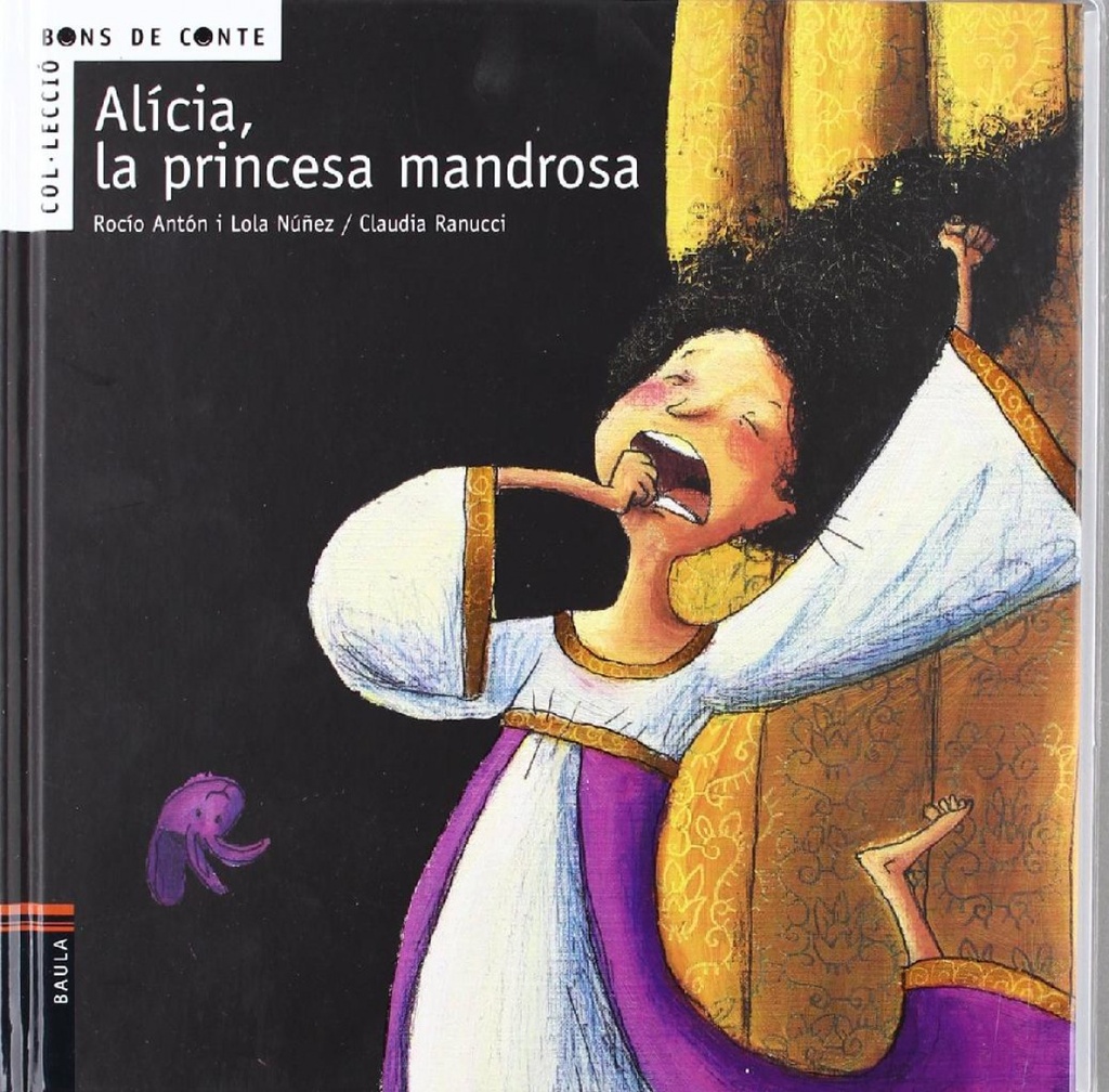 Alicia, Princesa Mandrosa