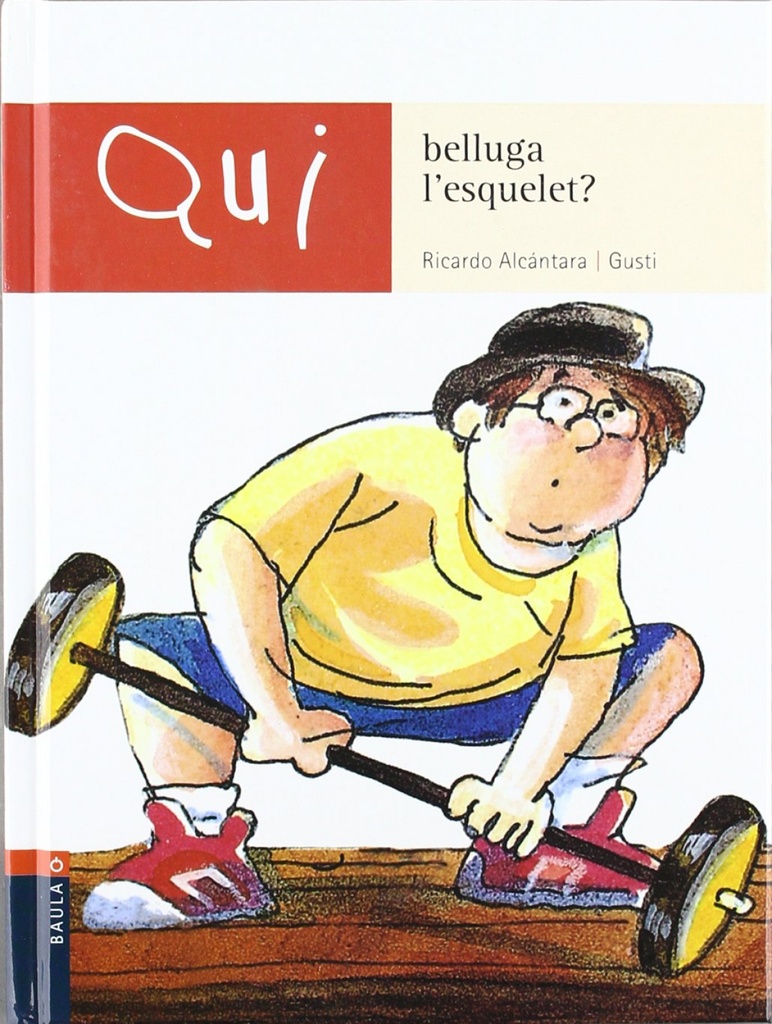 Qui Belluga L´Esquelet -N