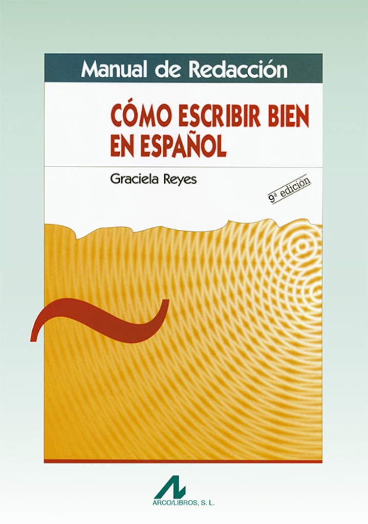 Manual de redacción: cómo escribir en español