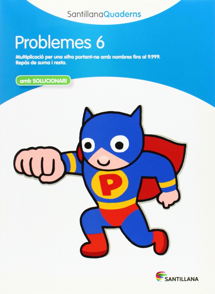 Problemes, Educación Primaria. Quadern 6