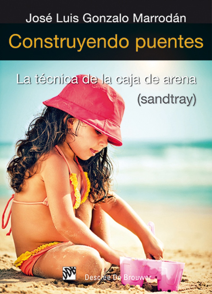 Construyendo puentes. Tecnica de la caja de arena-sandtray.