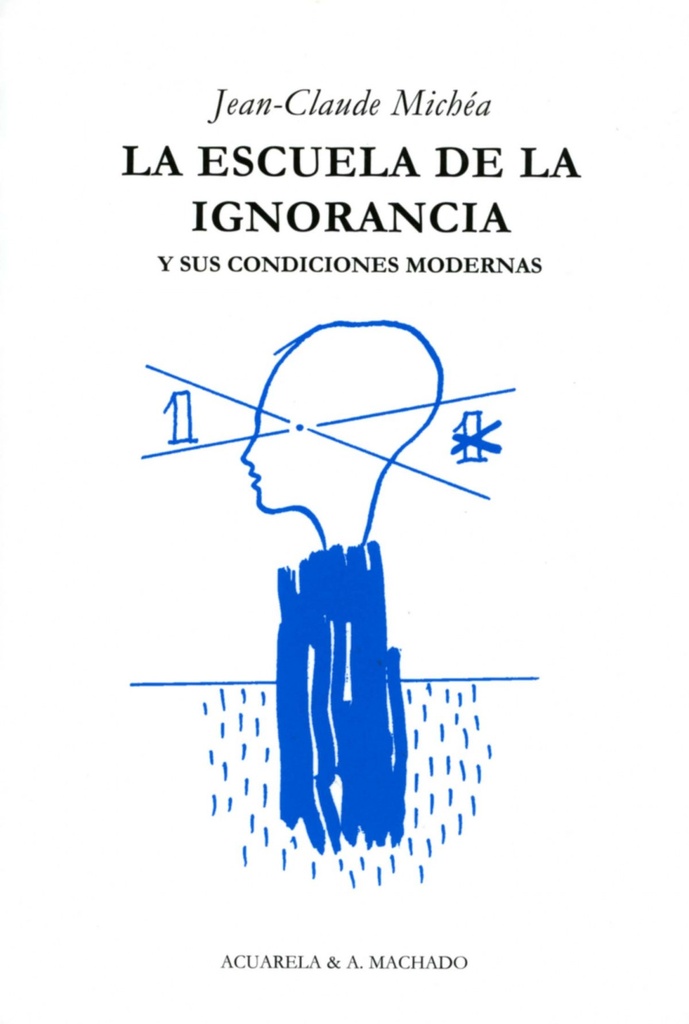 Escuela de la ignorancia