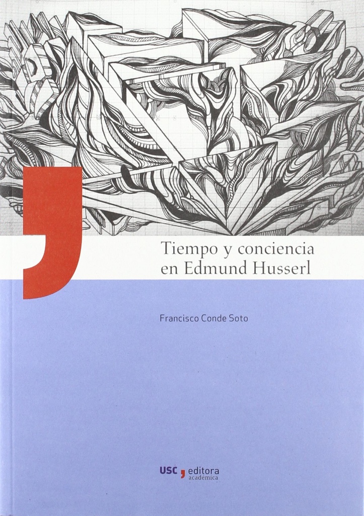 Tiempo y conciencia de Edmund Husserl