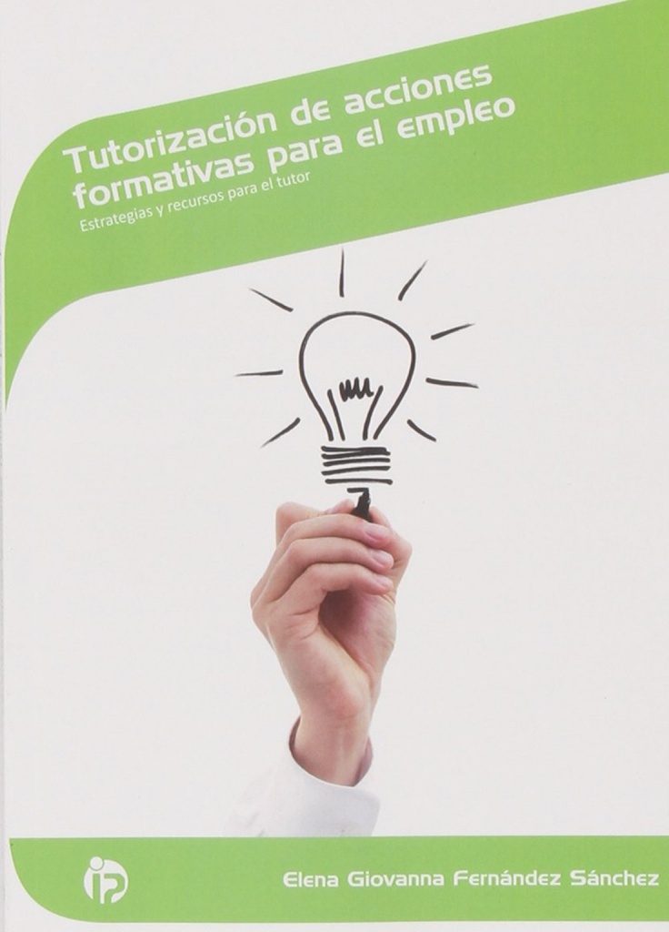 Tutorización de acciones formativas para el empleo