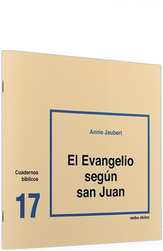 17.evangelio segun san Juan .(Cuadernos Biblicos)