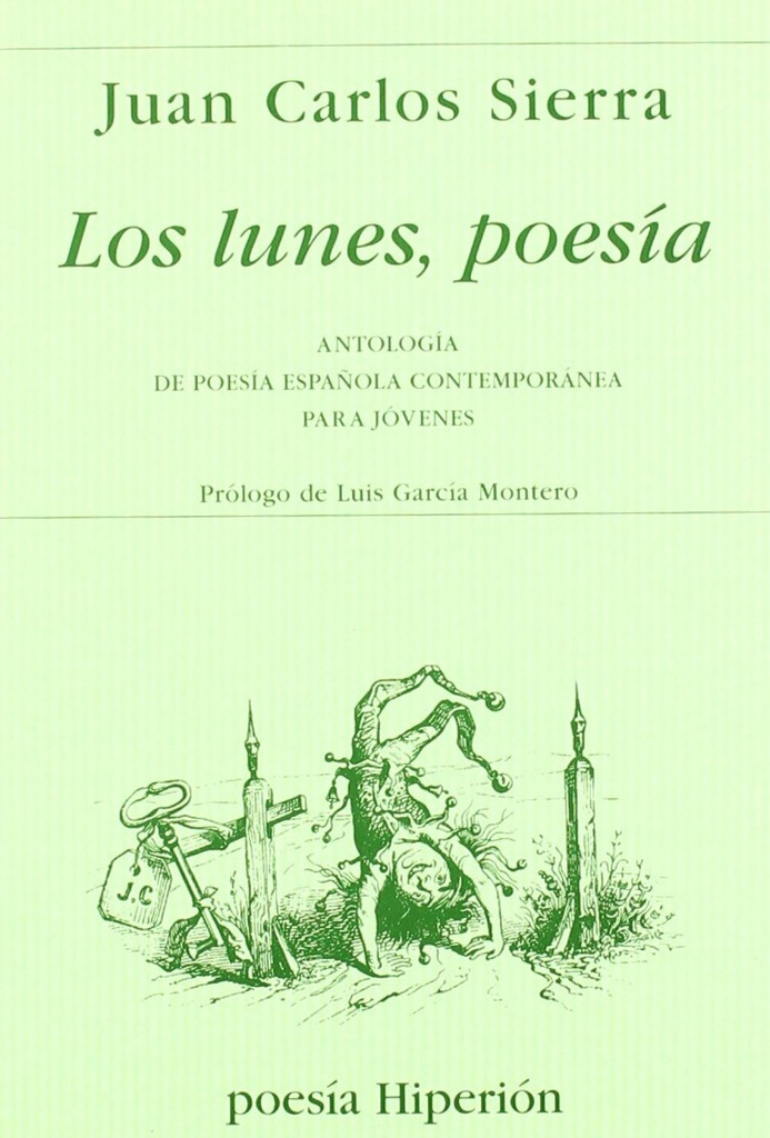 Lunes, poesia: antologia española contemporanea jovenes