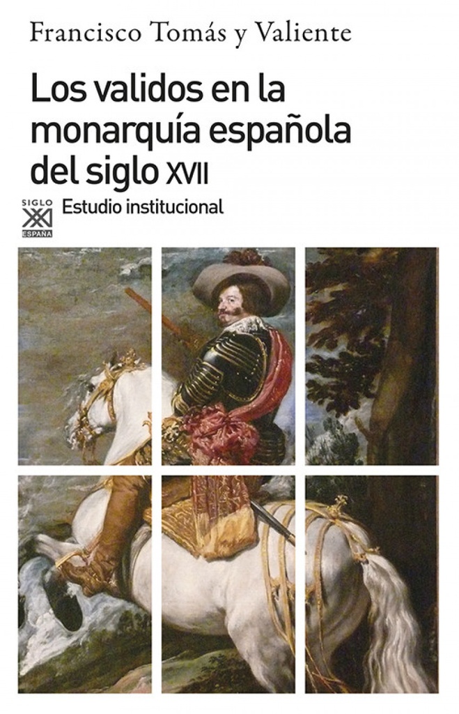 Los validos en monarquía del siglo XVII