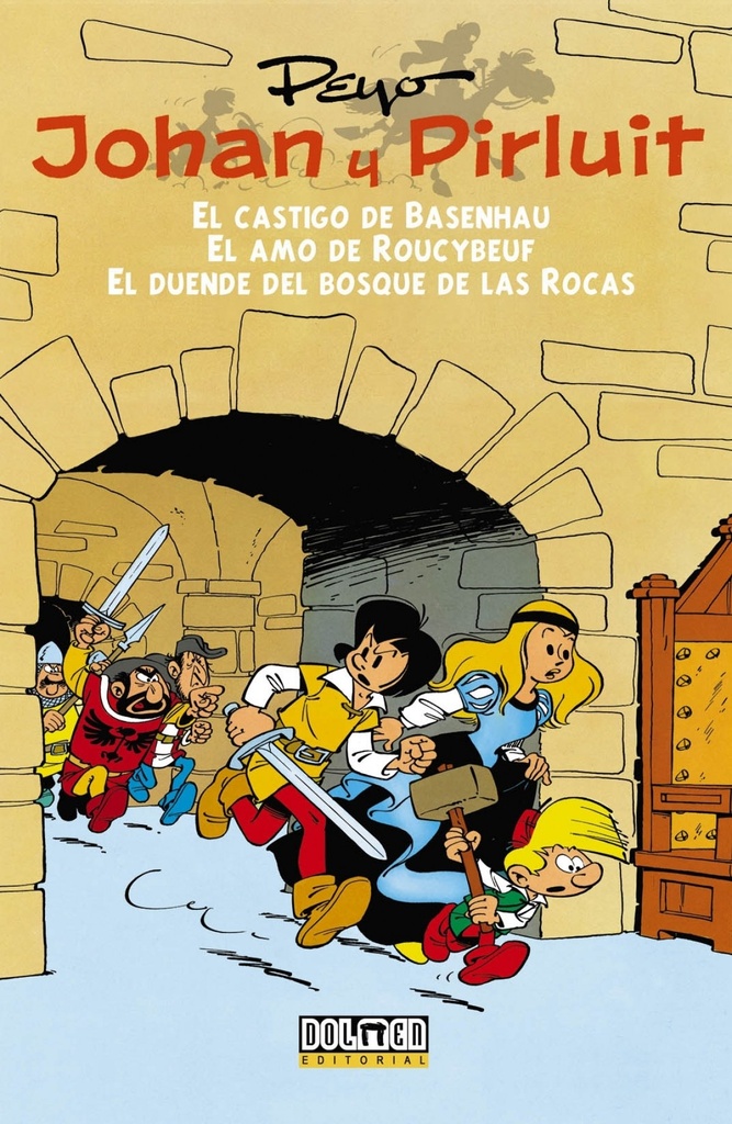 El castigo de Basenhau/El amo de Roucybeuf/El duende del bosque de las rocas