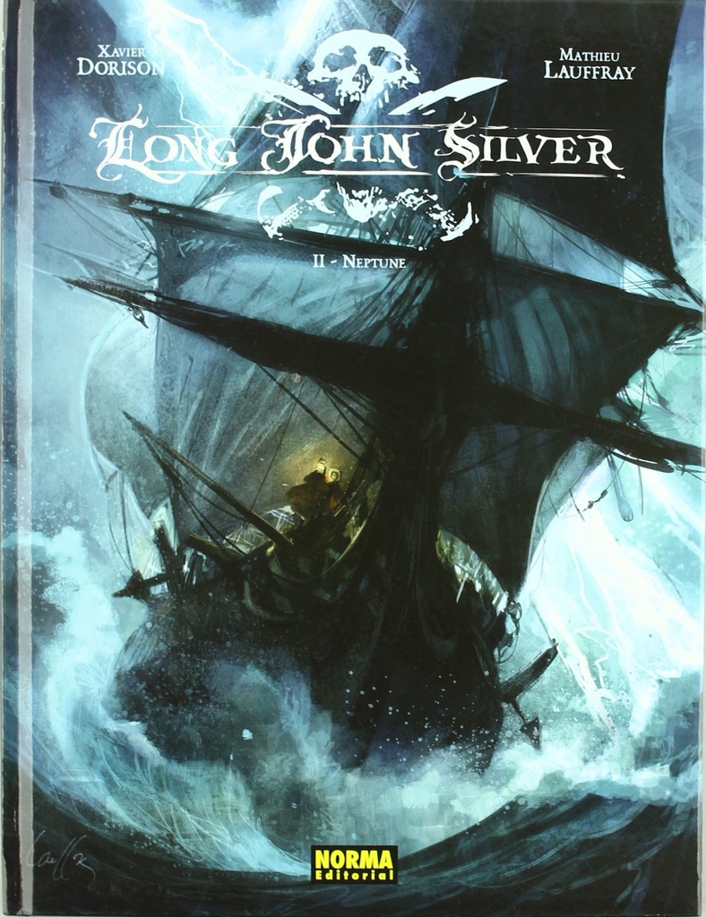 Long John Silver, 2 Neptune