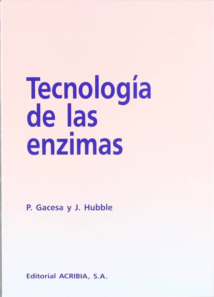 TECNOLOGÍA DE LAS ENZIMAS