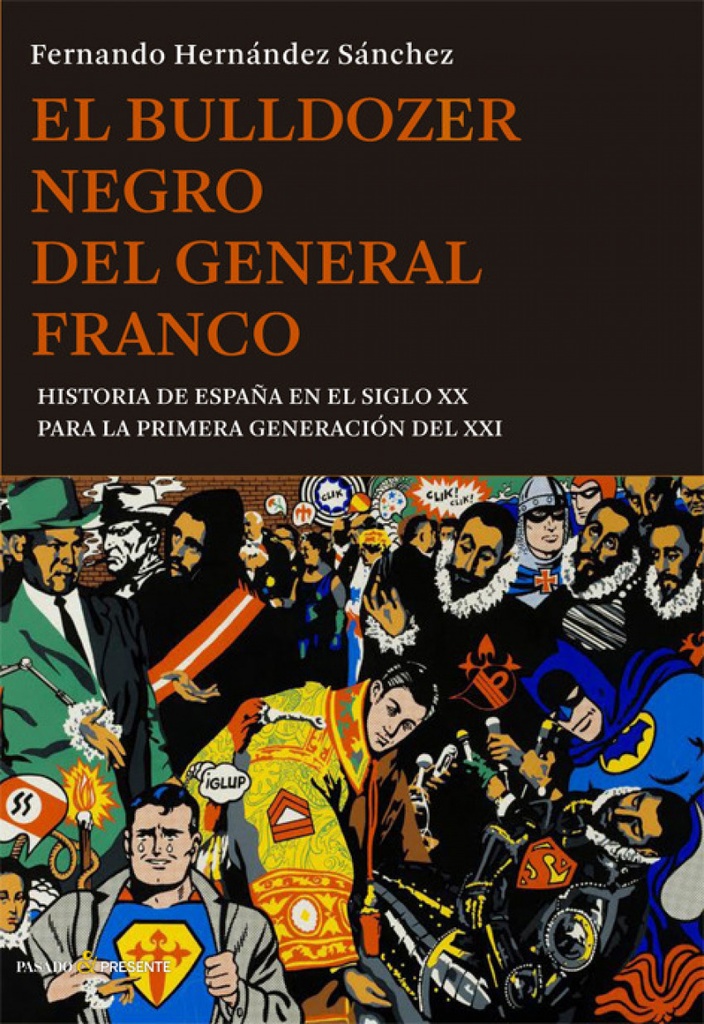 El bulldozer negro del General Franco