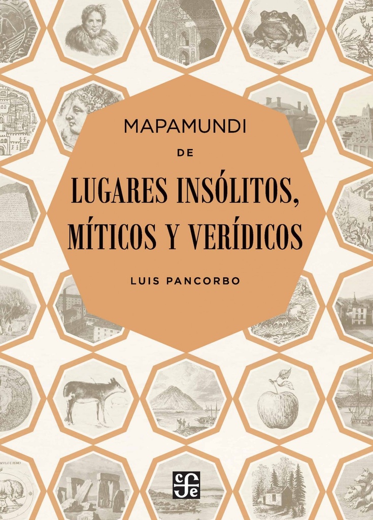 MAPAMUNDI LUGARES INSÓLITOS MÍTICOS Y VERÍDICOS