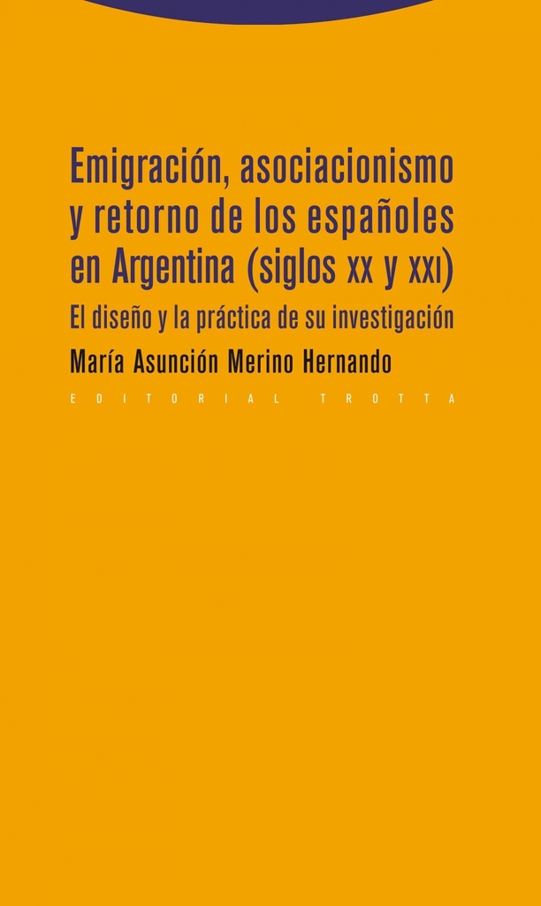 EMIGRACIÓN ASOCIACIONISMO Y RETORNO ESPAÑOLES EN ARGENTINA