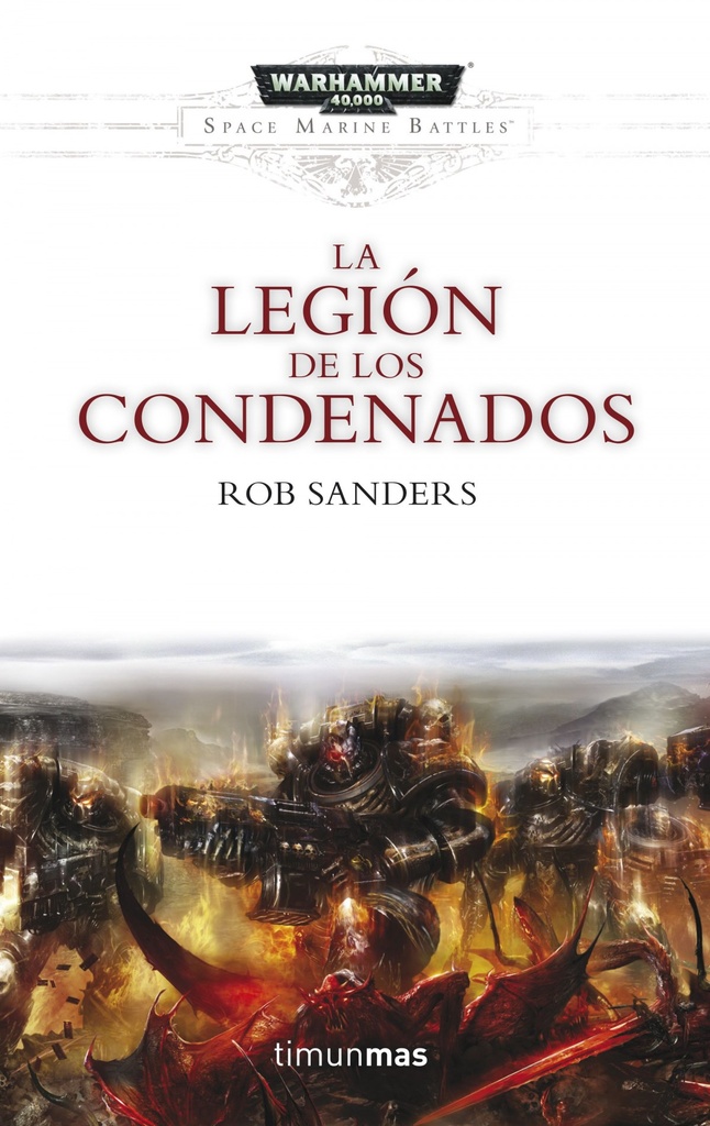 LA LEGIÓN DE LOS CONDENADOS