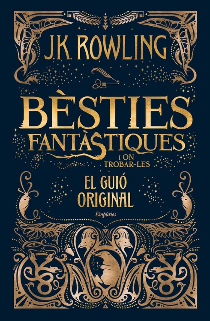 Bèsties fantastiques i on trobar-les. Guió original