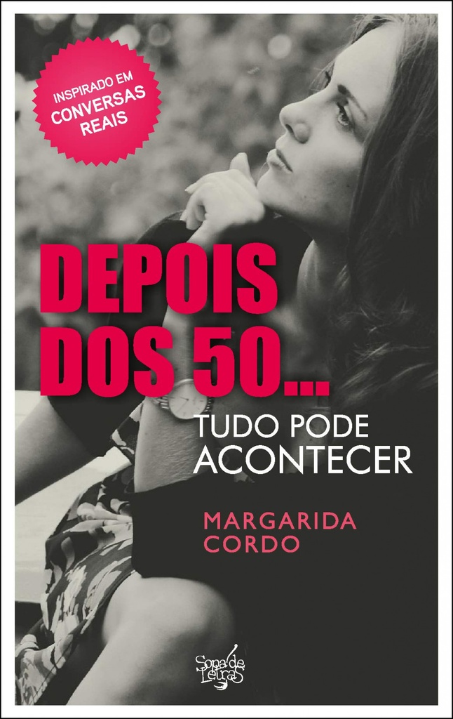 Depois dos 50...tudo pode acontecer