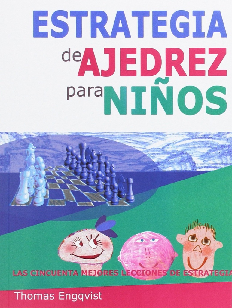 ESTRATEGIAS DE AJEDREZ PARA NIÑOS