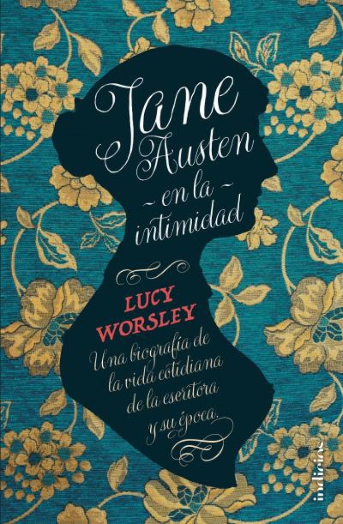 JANE AUSTEN EN LA INTIMIDAD