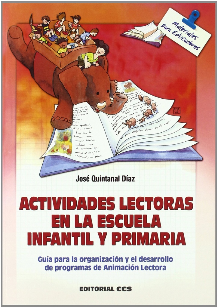 ACTIVIDADES LECTORAS ESCUELA INFANTIL Y PRIMARIA