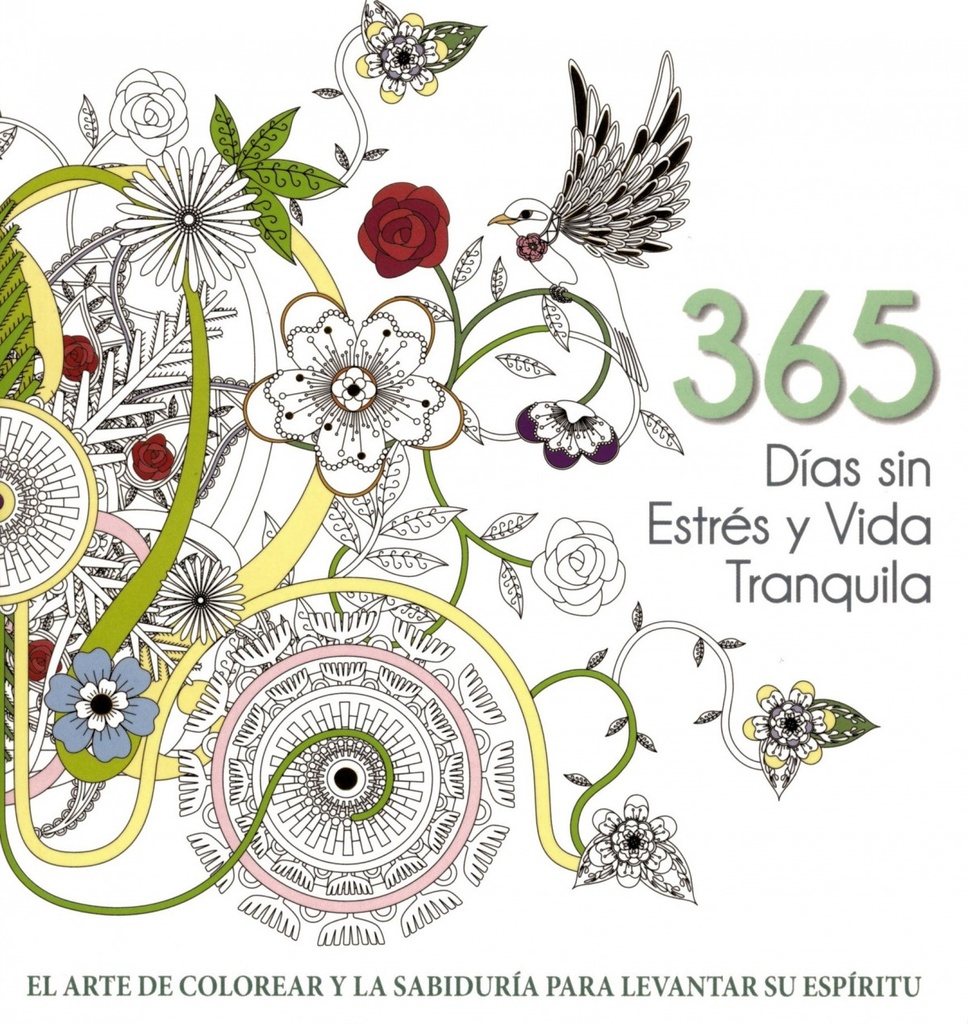 365 DÍAS SIN ESTRÉS Y VIDA TRANQUILA