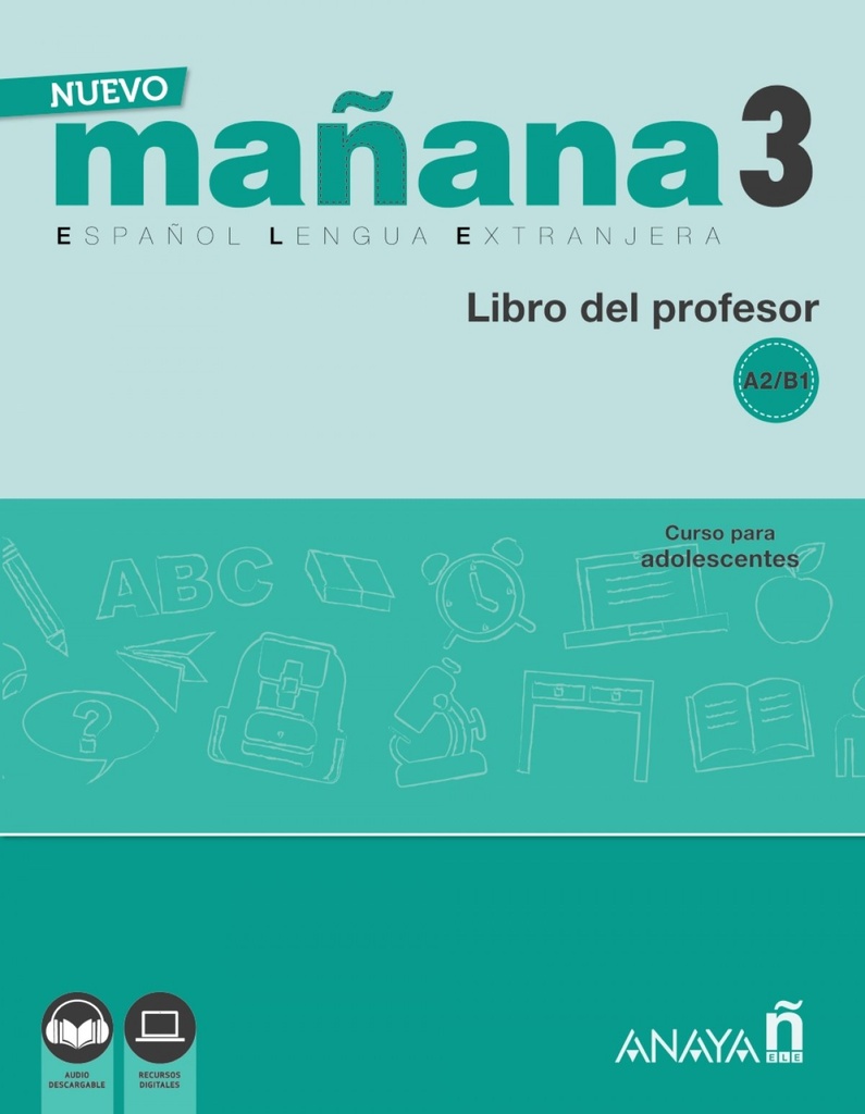 NUEVO MAñANA 3 A2-B1 LIBRO DEL PROFESOR