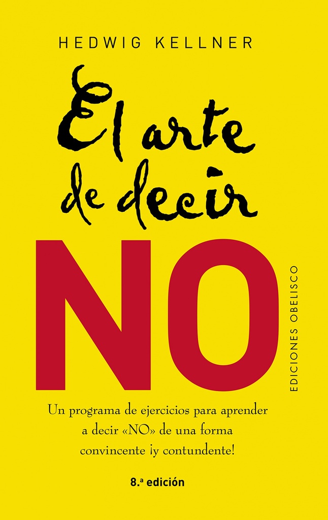 ARTE DE DECIR NO, EL
