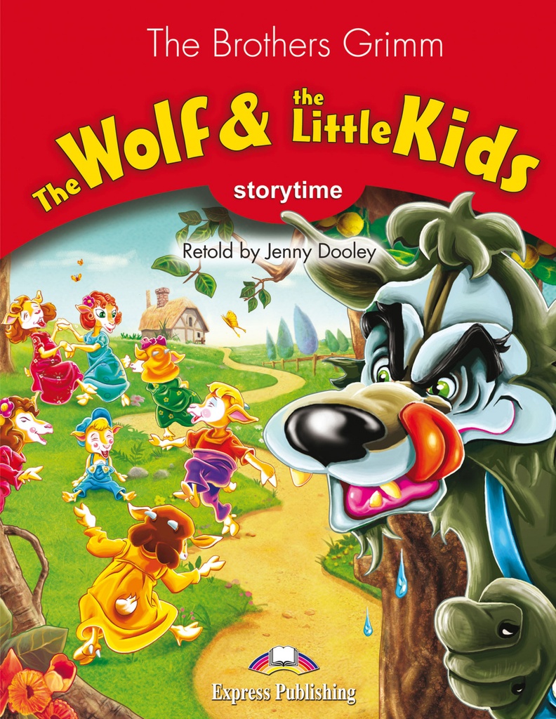 The wolf and the little kids