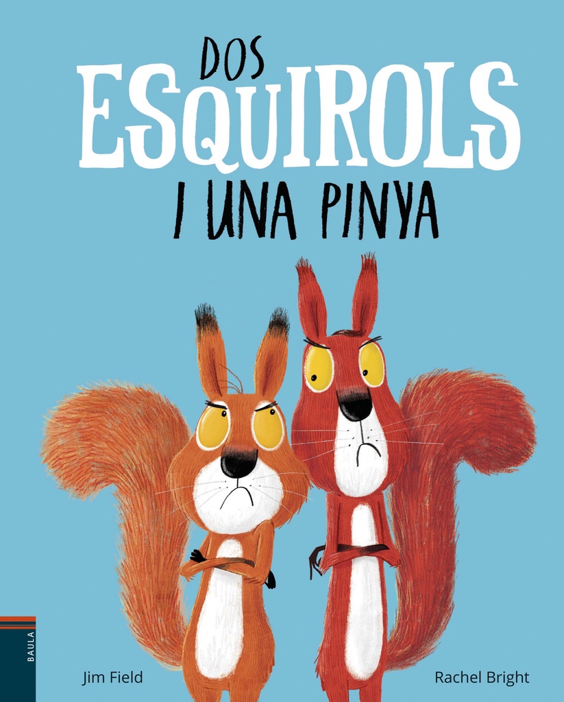 DOS ESQUIROLS I UNA PINYA