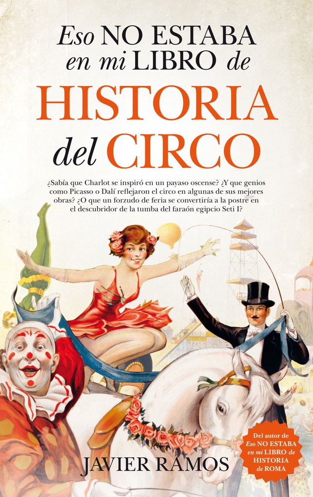 ESTO NO ESTABA EN MI LIBRO DE LA HISTORIA DEL CIRCO