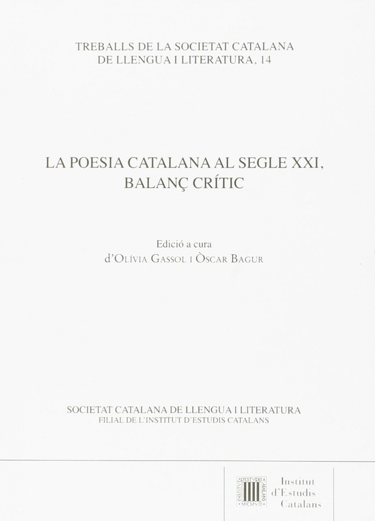 LA POESIA CATALANA SEGLE XXI, BALANç CRÍTIC