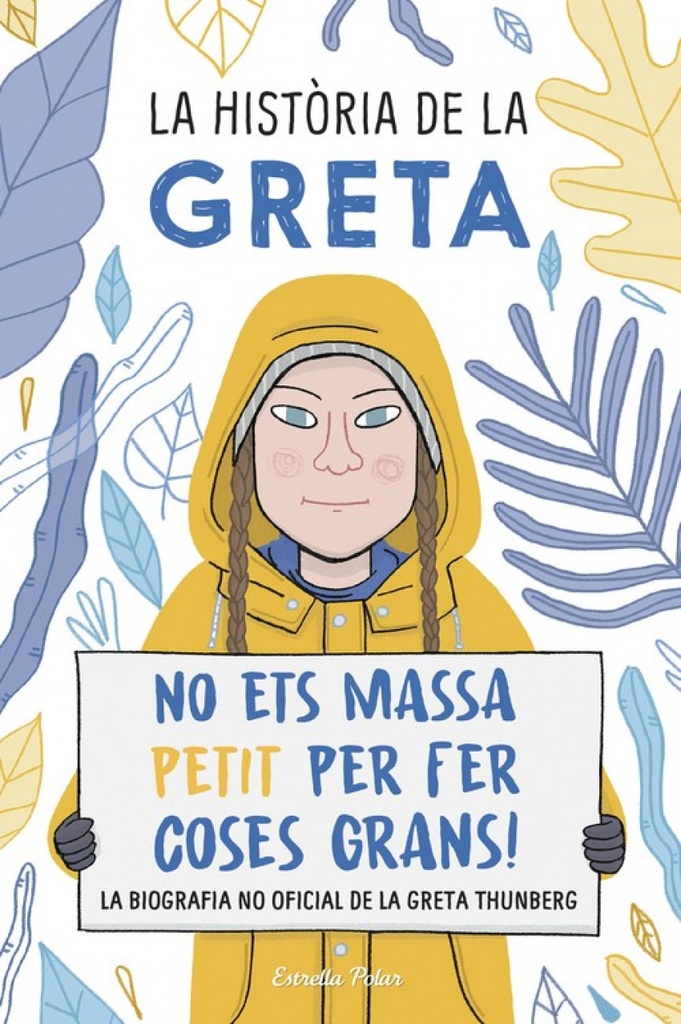 HISTORIA DE LA GRETA