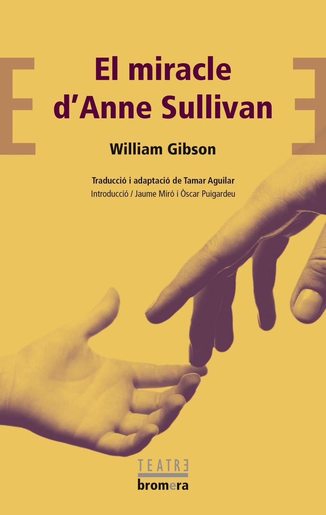 EL MIRACLE D´ANNE SULLIVAN