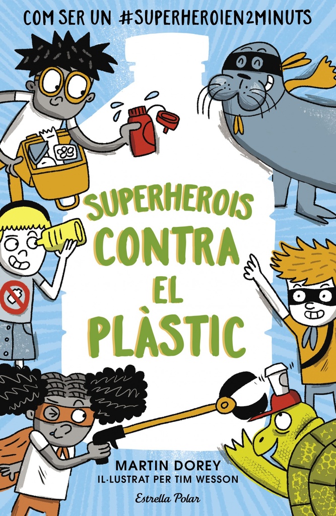 Superherois contra el plàstic