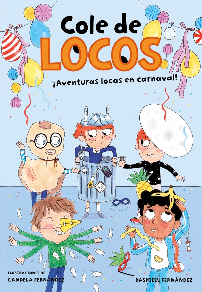 Aventuras locas en carnaval (Cole de locos 5)