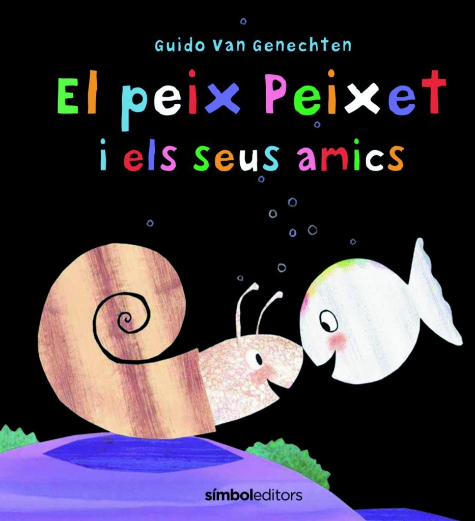 EL PEIX PEIXET I ELS SEUS AMICS