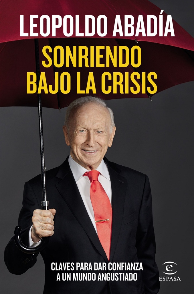 Sonriendo bajo la crisis