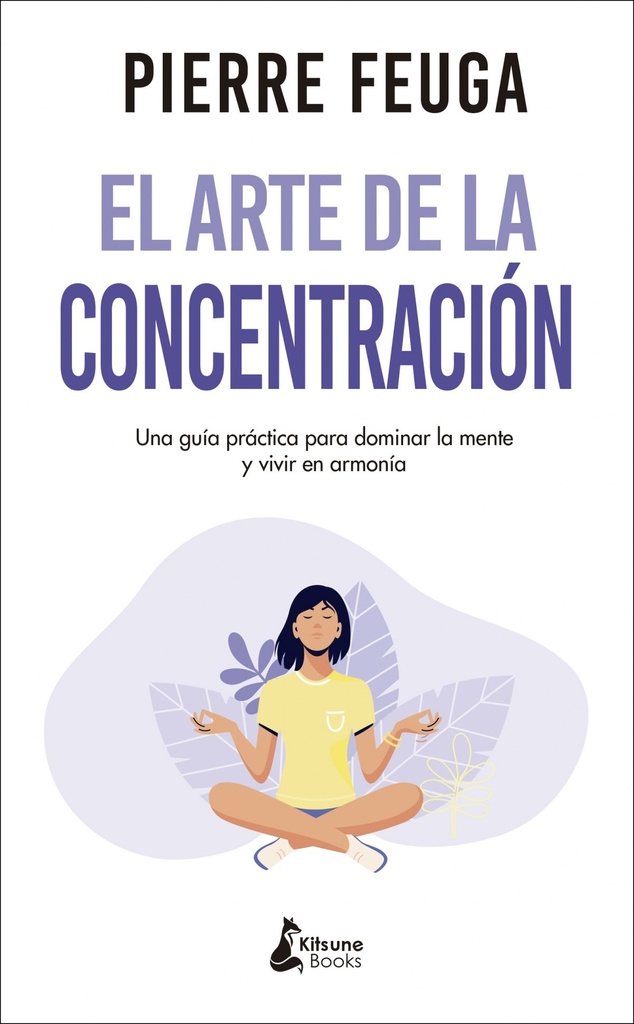 El arte de la concentración